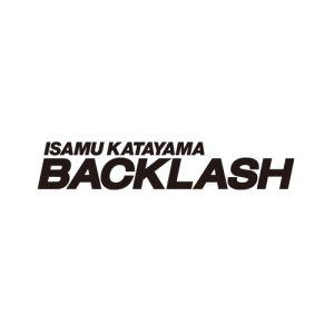 ISAMUKATAYAMA BACKLASH